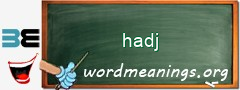 WordMeaning blackboard for hadj